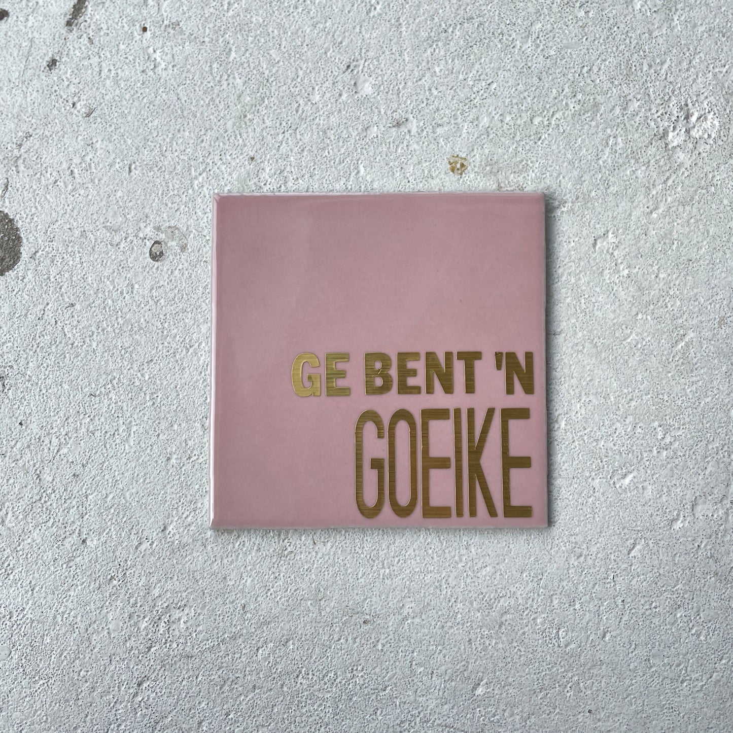 Tegeltje "op z'n Tilburgs"