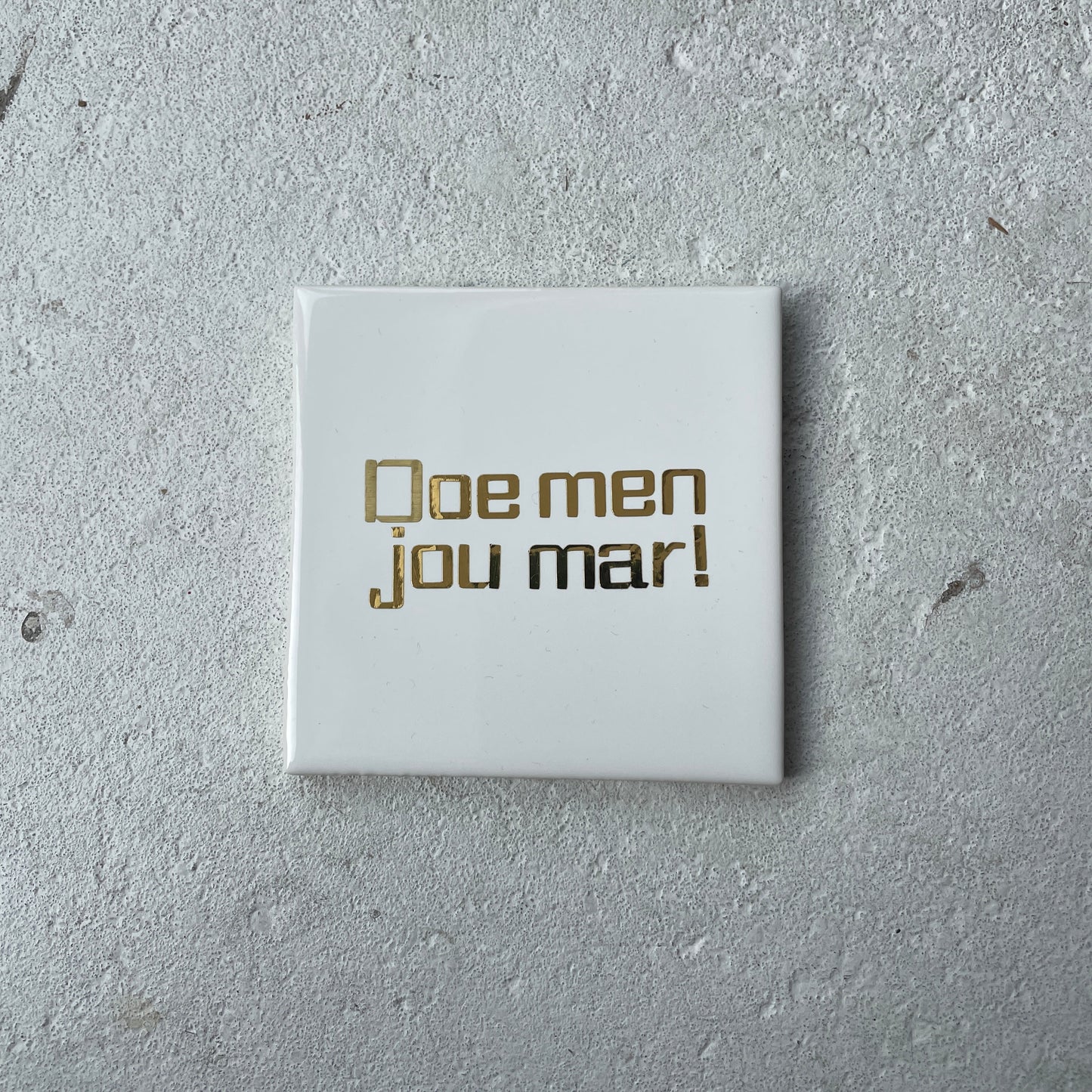 Tegeltje "op z'n Tilburgs"