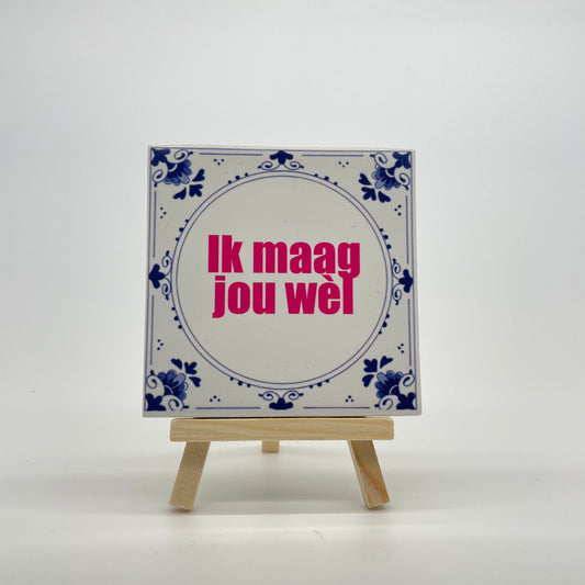 Tegeltje "Op z'n Tilburgs"