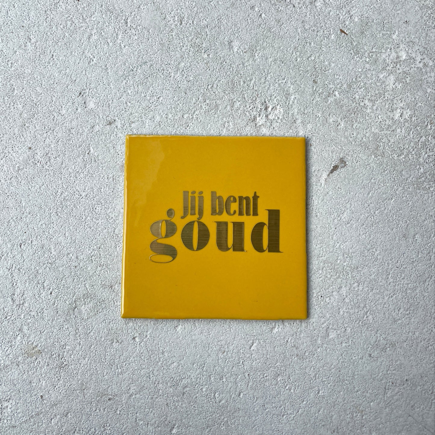 Tegeltje "op z'n Tilburgs"