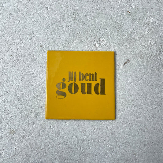 Tegeltje "op z'n Tilburgs"