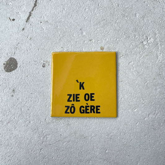 Tegeltje "op z'n Tilburgs"