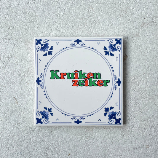 Tegeltje "op z'n Tilburgs"