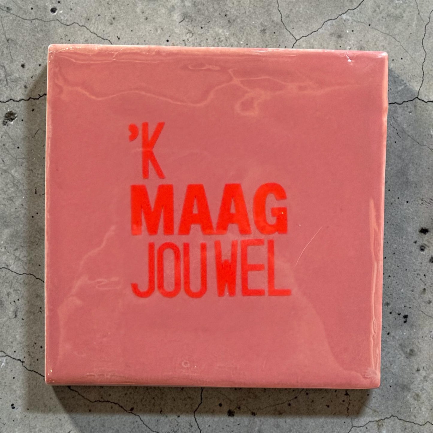Tegeltje "op z'n Tilburgs"