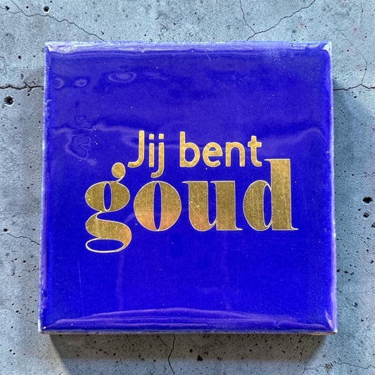Tegeltje "op z'n Tilburgs"